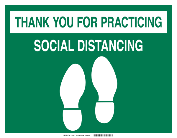 Thank You For Practicing Social Distancing Sign